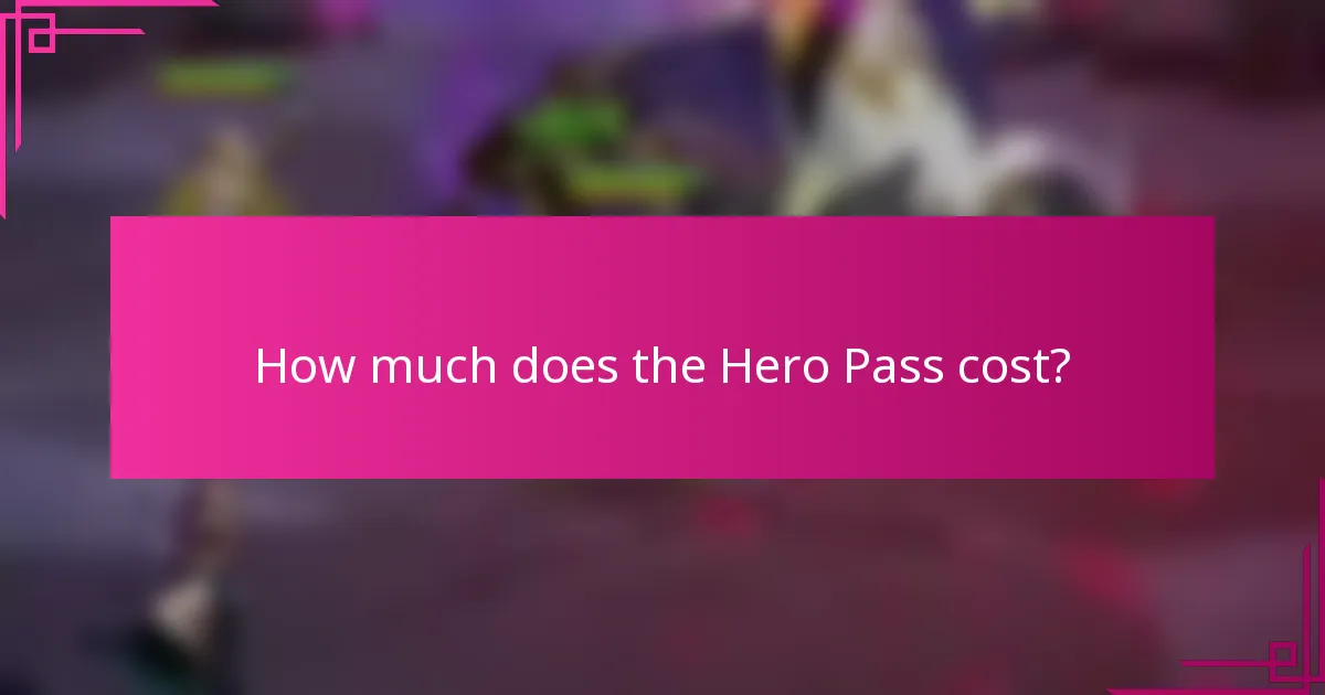 How much does the Hero Pass cost?