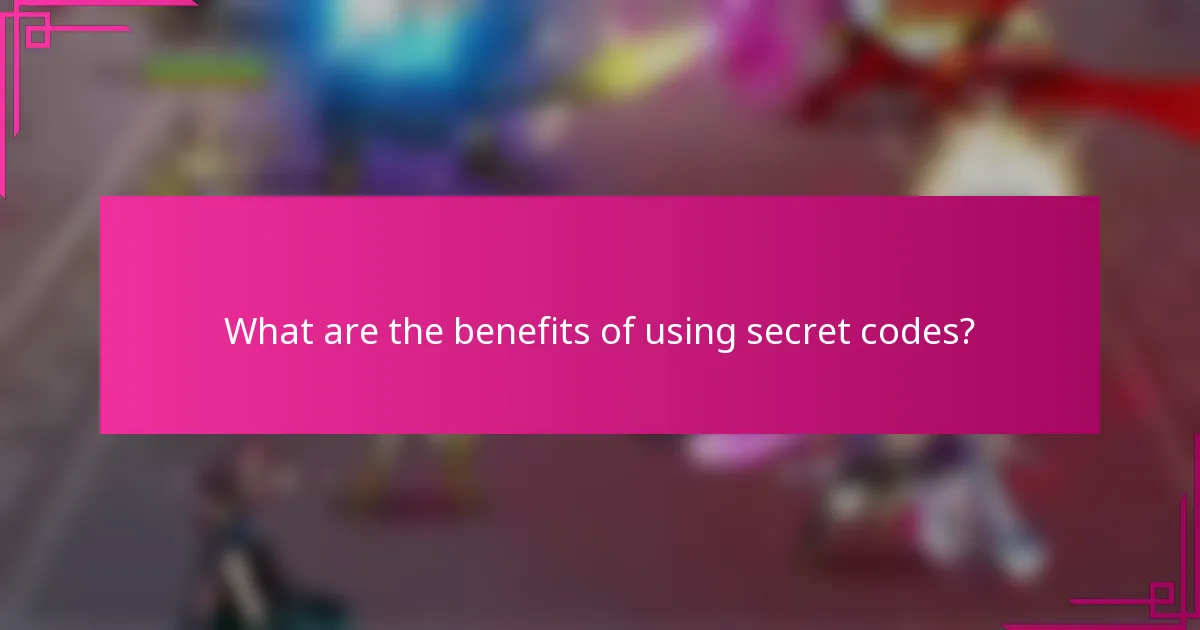 What are the benefits of using secret codes?