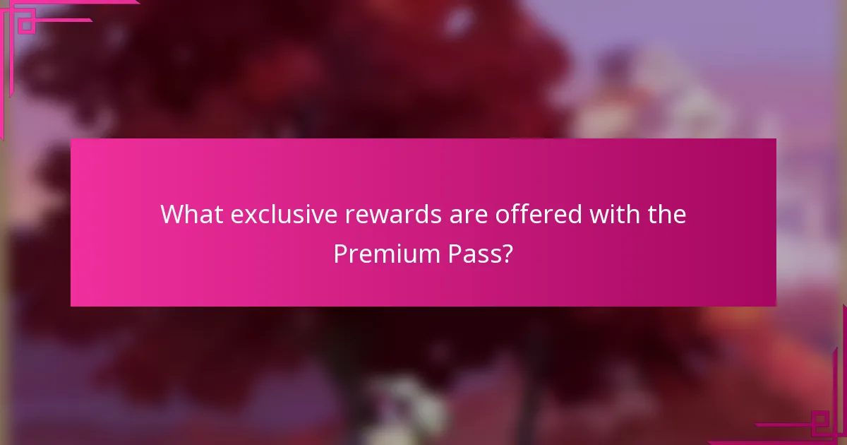What exclusive rewards are offered with the Premium Pass?